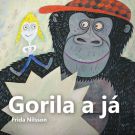 Listování: Gorila a já - únor 2017